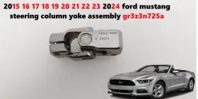 Gr3z3n725a Ford 2015-2024 Mustang Steering Column Yoke Assembly