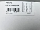 Dorman K400018 Idler Arm Assembly New. Price: $79.98.