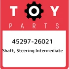 45297-26021 Toyota Shaft, Steering Intermediate 4529726021, New Genuine Oem Part. Price: $154.75.