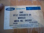Ford Mercury Sable Module P/n YF1Z-54043B13-BA New. Price: $139.99.