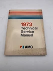 1973 Amc Technical Service Manual Used. Price: $40.00.