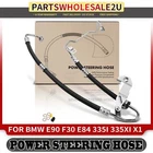 Power Steering Pressure Line Hose Assy For Bmw 335I 09-13 335XI 07-08 X1 13-15 New. Price: $115.68.