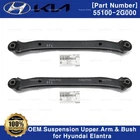 Genuine Oem Suspension Upper Arm & Bush 2P Set 551002G000 For Hyundai Elantra New. Price: $99.75.