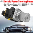 553-59240 For 2013 2014 Nissan Altima Electric Power Steering Pump Assembly 2.5L New. Price: $269.00.