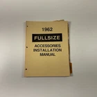 Original 1962 Chevrolet Fullsize Accessories Installation Manual E5 Used. Price: $26.95.