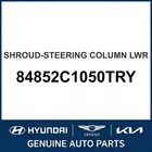 2016-2019 Hyundai Sonata Hybrid Shroud-steering Column Lower 84852C1050TRY New. Price: $139.20.