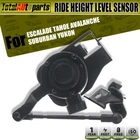 Front Rh Suspension Ride Height Sensor For Cadillac Chevy Escalade Tahoe Yukon New. Price: $44.79.
